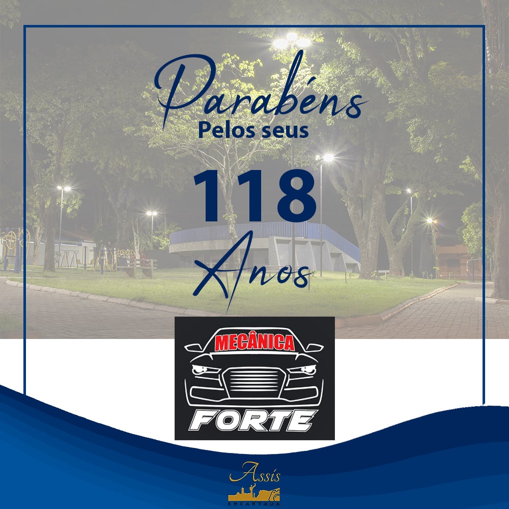 Assis, 118 anos
