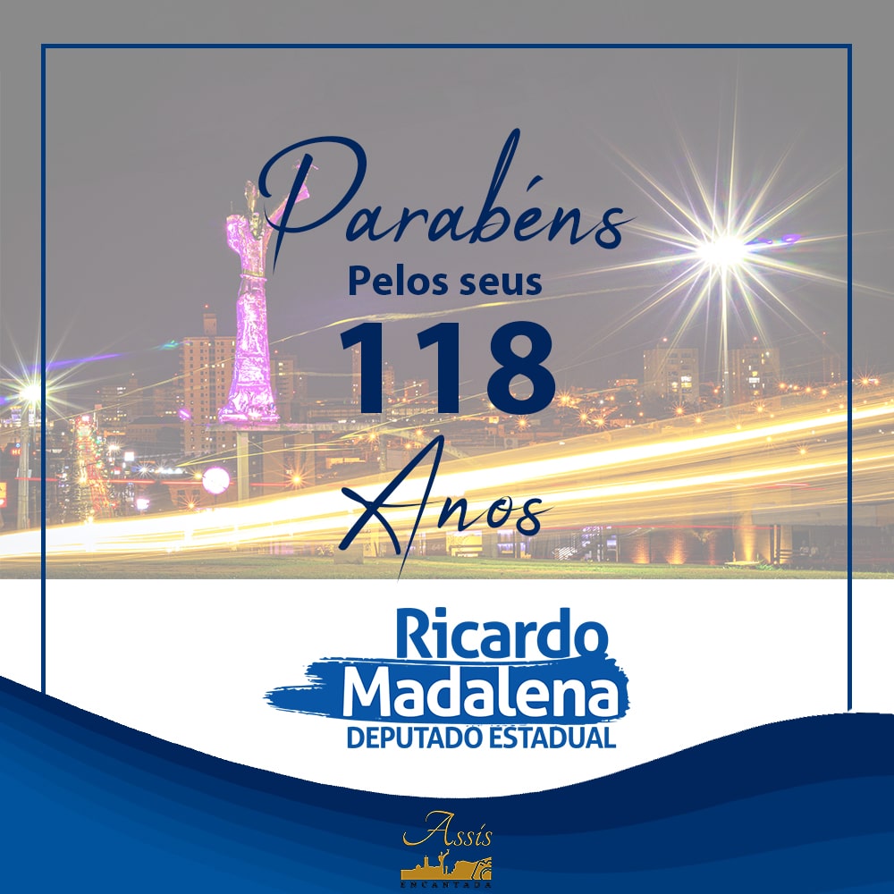 Assis, 118 anos