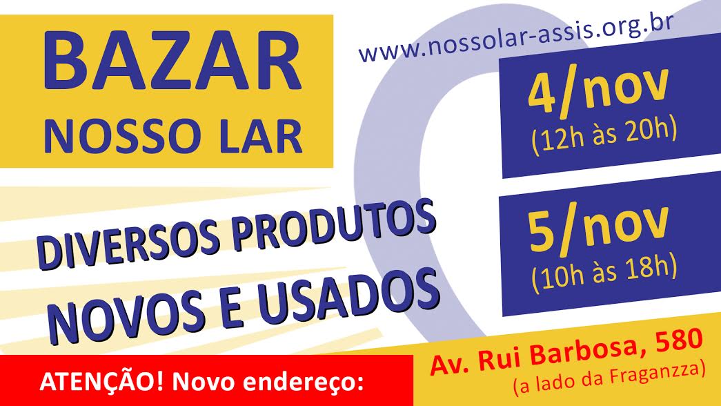 Bazar Nosso Lar será realizado neste fim de semana (4 e 5)