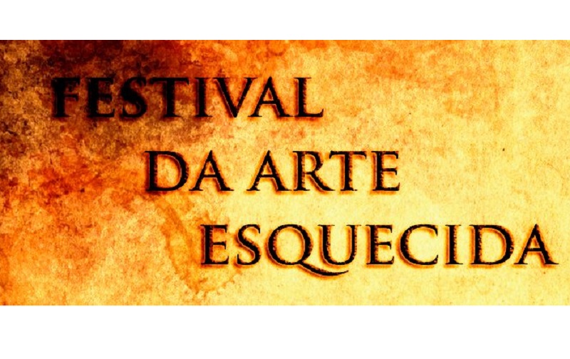 Festival da Arte Esquecida será em 7 de outubro