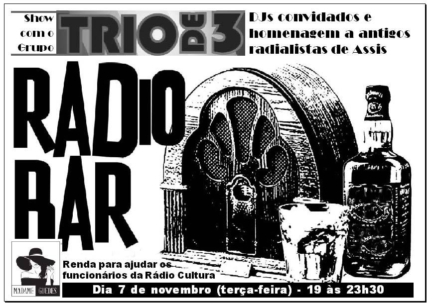Rádio Bar acontece nesta terça-feira no Madame Guedes