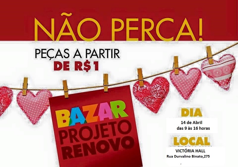 Projeto Renovo promove Bazar Beneficente no sábado , 14