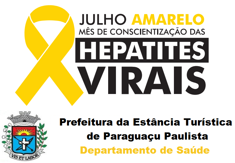 Julho Amarelo: Paraguaçu Paulista adere à campanha de prevenção às hepatites virais