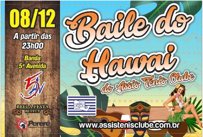 Baile do Havaí do Assis Tênis Clube será em 8 de dezembro