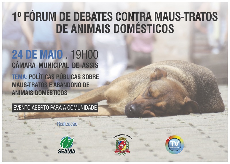 Assis sediará o 1º Fórum de Debates contra Maus-Tratos de Animais Domésticos