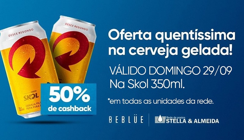 Rede Stella & Almeida – Fim de semana com cashback (dinheiro de volta) em combustível e cerveja