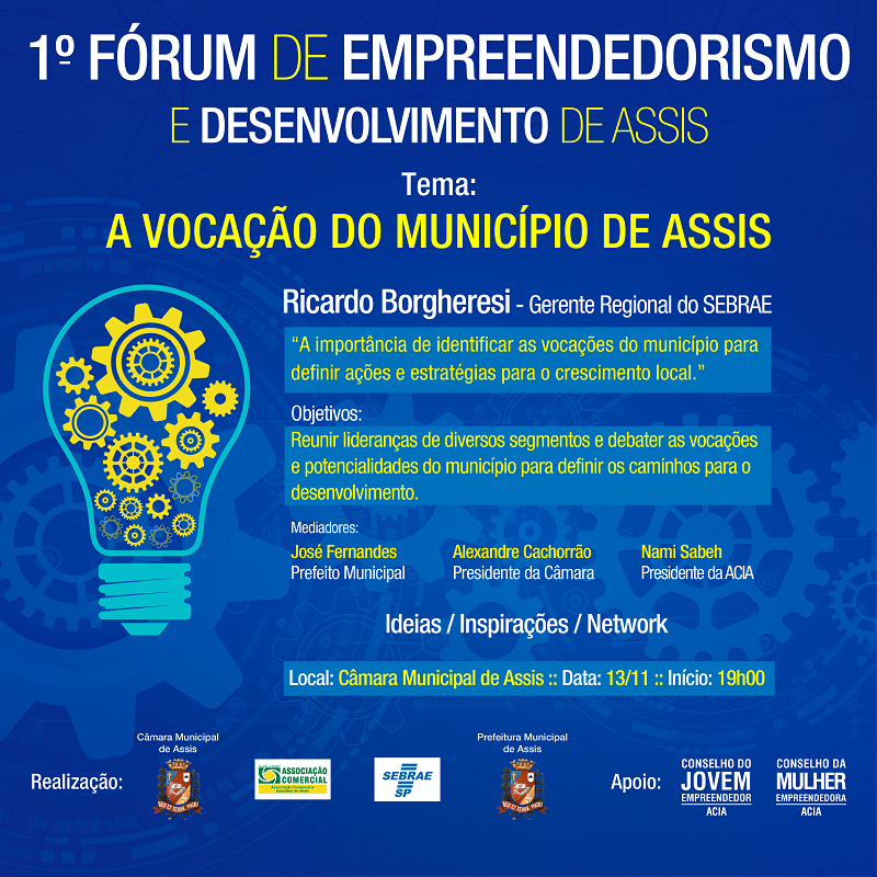 1º Fórum de Empreendedorismo de Assis será no dia 13 de novembro