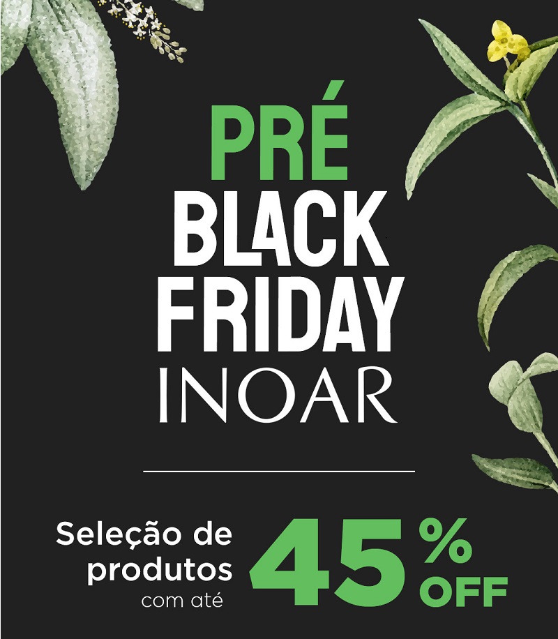 Inoar promove Black Friday antecipada durante o mês de novembro