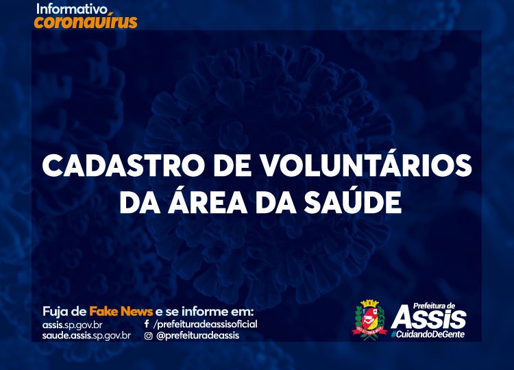 Prefeitura de Assis faz cadastro para voluntários da saúde