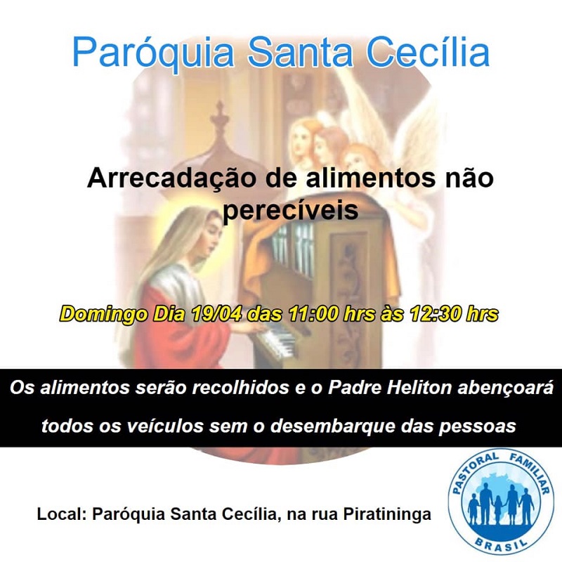 Paróquia Santa Cecília arrecadará alimentos não perecíveis para ajudar famílias necessitadas