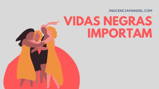 Vidas Negras Importam