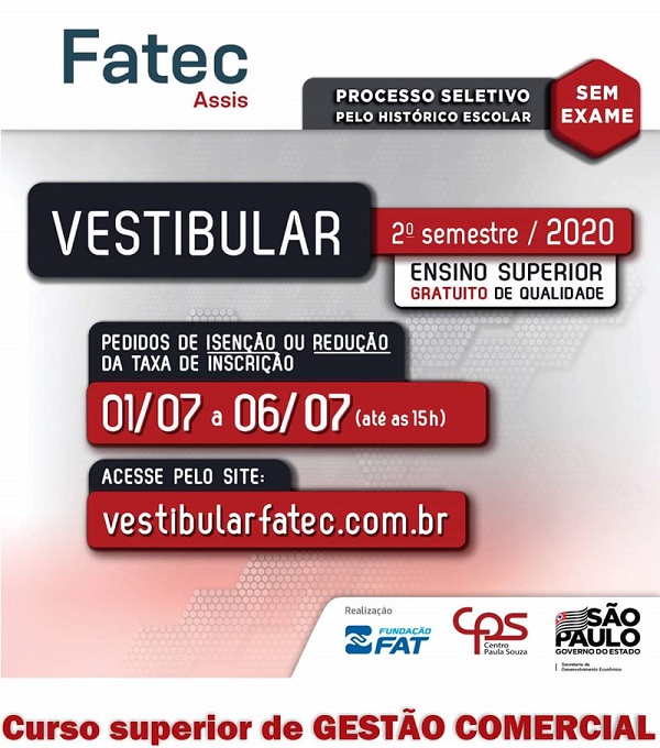 Fatec Assis está com inscrições abertas para o vestibular do segundo semestre