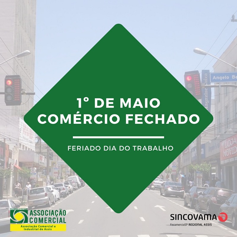 Comércio e supermercados ficam fechados no dia 1º de maio em Assis