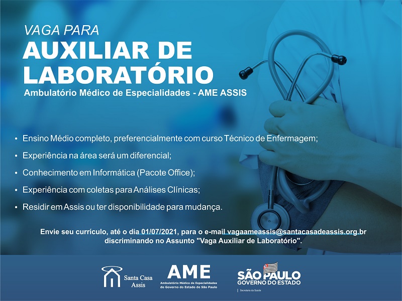 AME Assis contrata Auxiliar de Laboratório