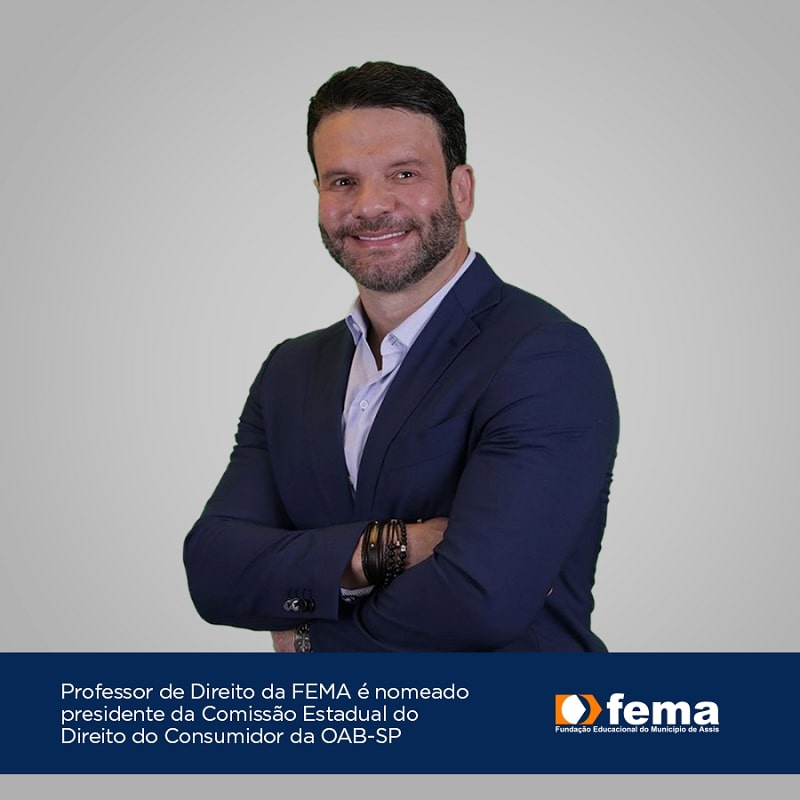 Professor da FEMA é nomeado presidente da Comissão Estadual do Direito do Consumidor da OAB/SP