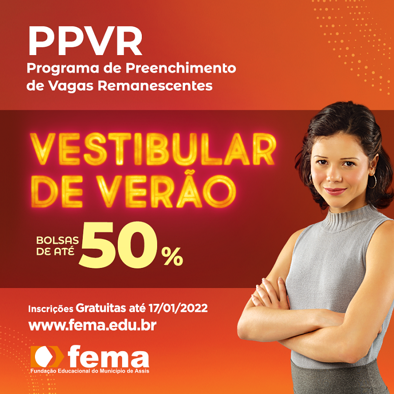 Programa de Preenchimento de Vagas Remanescentes da FEMA abre inscrições