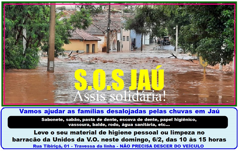 Assis faz campanha para ajudar as vítimas das chuvas em Jaú