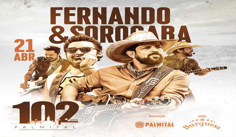 Feriado de 21 de abril tem 'Fernando & Sorocaba' em Palmital