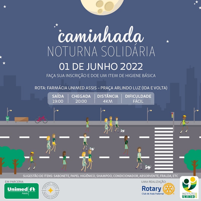 Rotary Club de Assis Fraternal promove 'Caminhada Noturna Solidária'