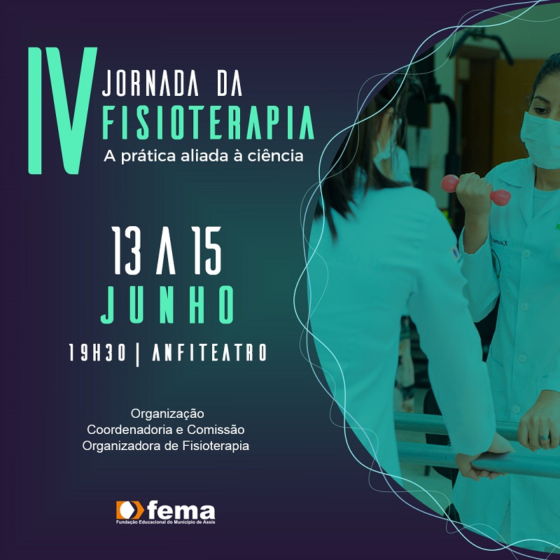 Curso de Fisioterapia da FEMA realiza IV Jornada de Fisioterapia