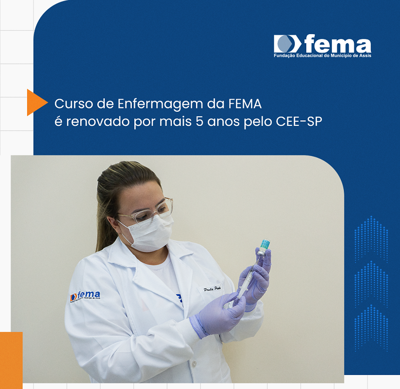 Curso de Enfermagem da FEMA é renovado por mais 5 anos pelo CEE-SP