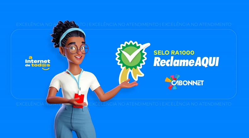 Reclame Aqui: Compromisso com o consumidor garante selo RA1000 para a Cabonnet