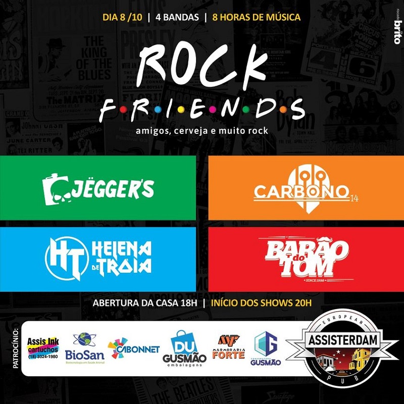 Em 08 de outubro tem 'Rock Friend's' no Assisterdam