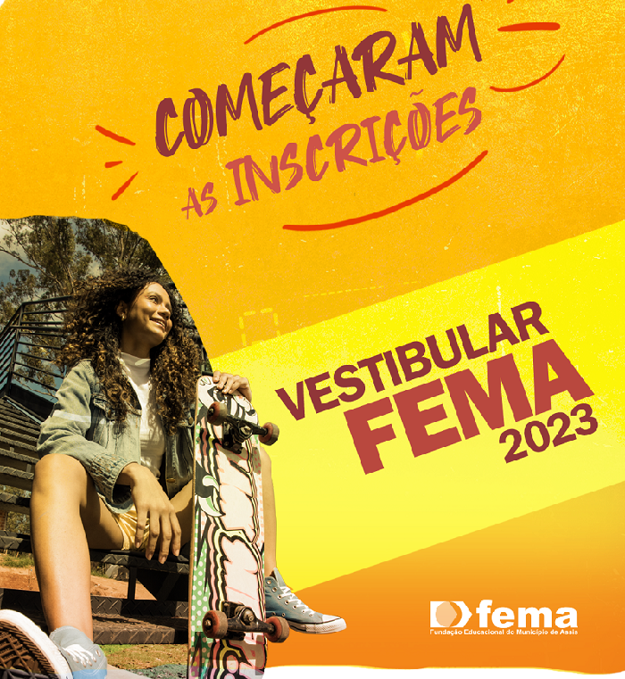 FEMA abre período de inscrições para o Vestibular 2023