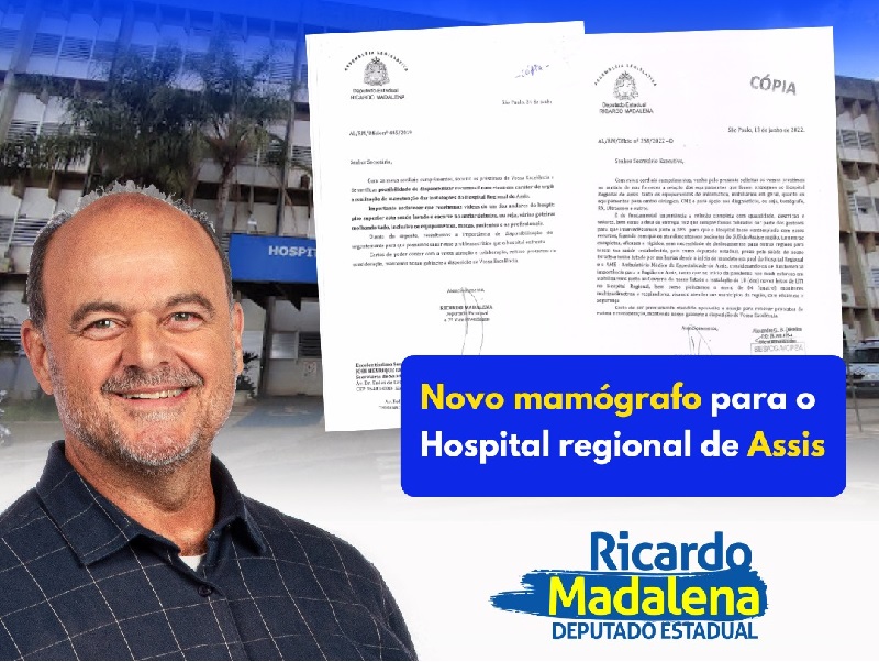 HR de Assis é contemplado com equipamento após solicitações do deputado Madalena