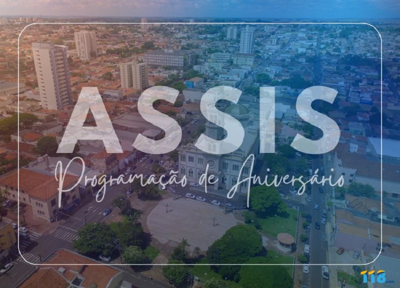 Assis celebra 118 anos com vasta programação de eventos