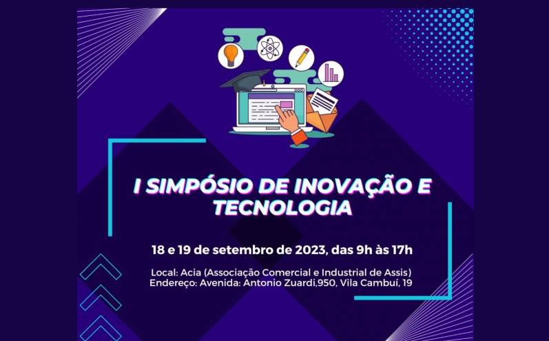 “I Simpósio de Inovação e Tecnologia” termina nesta terça-feira (19)