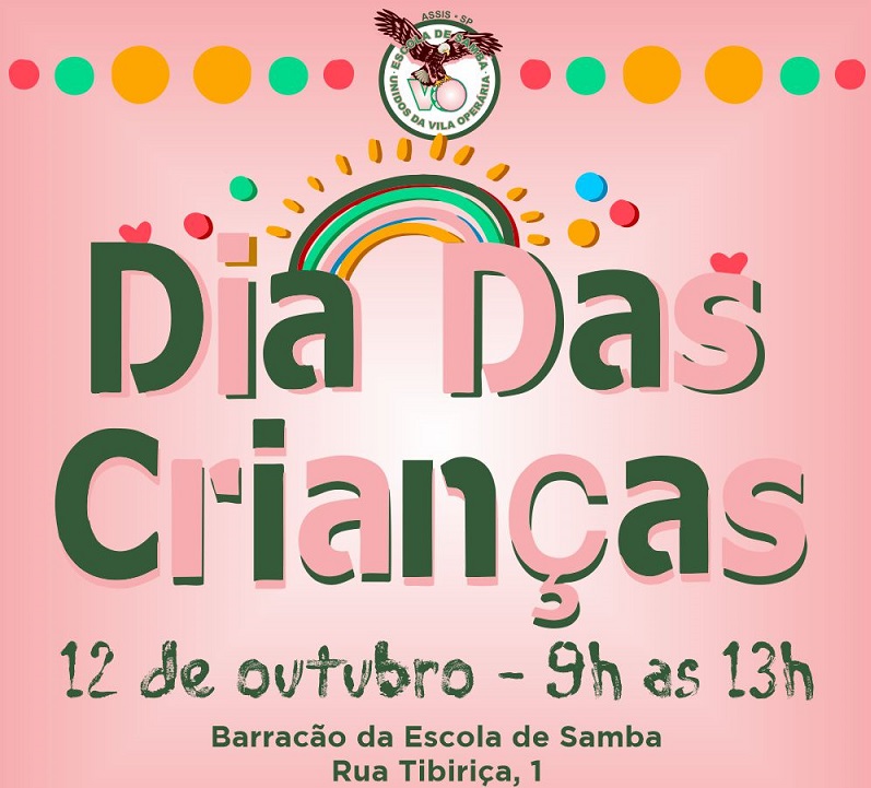 Escola de Samba V. O. prepara festa inesquecível para o Dia das Crianças