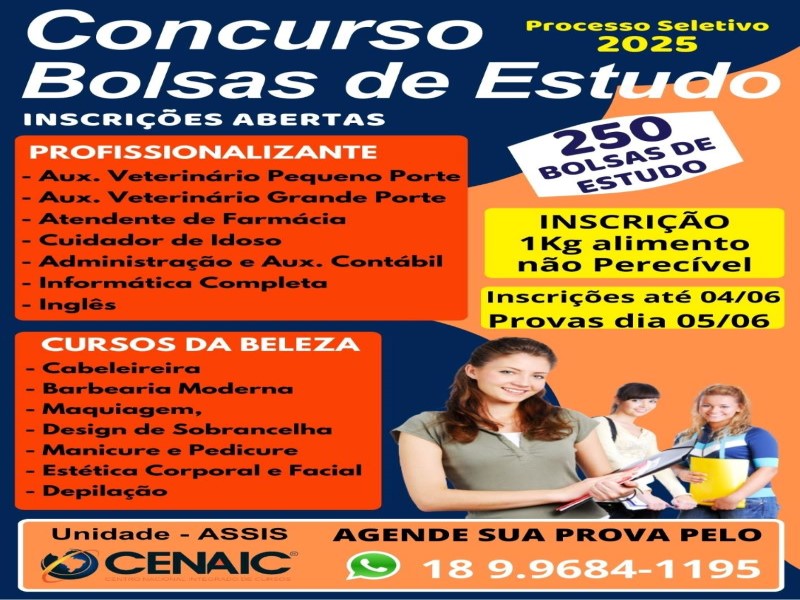 Estão abertas as inscrições para o Concurso de Bolsas de Estudo no CENAIC Assis