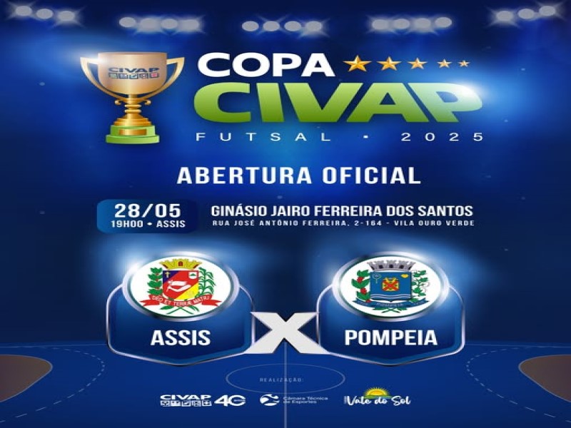 Copa CIVAP de Futsal 2025 começa nesta quarta-feira, 28, com cerimônia de abertura em Assis