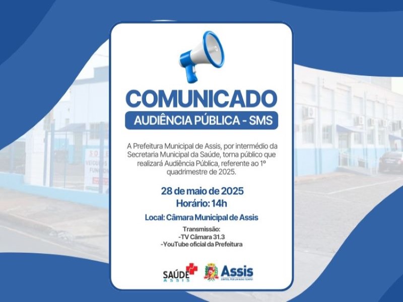 Audiência Pública da Saúde acontece quarta-feira, 28, em Assis
