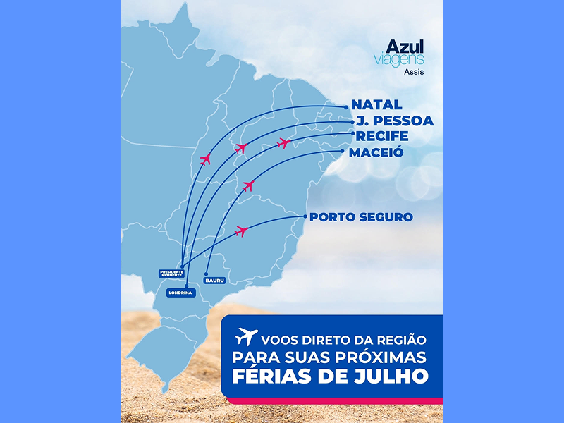 Azul Viagens Assis faz última chamada para as férias de julho com voos diretos do interior