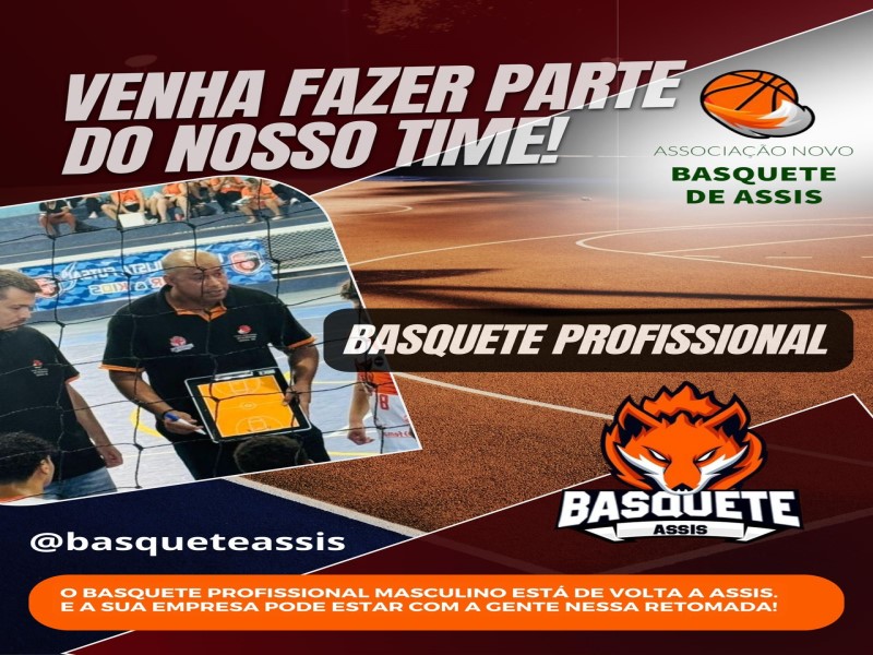 Associação Novo Basquete de Assis busca patrocinadores para projeto profissional masculino