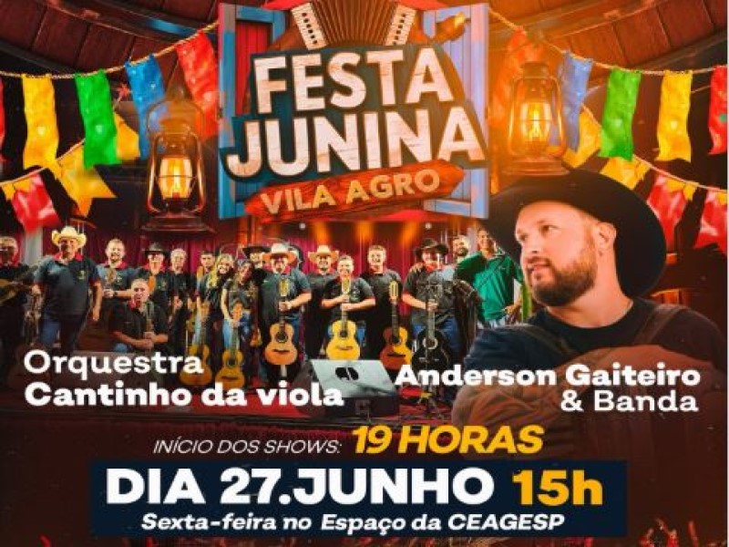 Hoje tem Festa Junina na Vila Agro celebrando os 120 anos de Assis