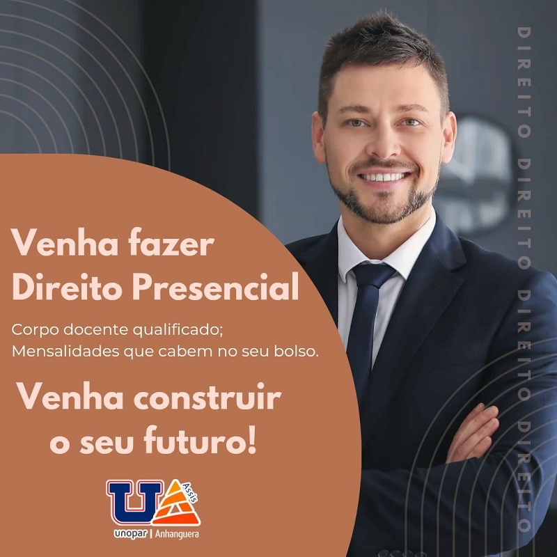 Direito presencial com promoção especial? Só na Unopar Anhanguera Assis