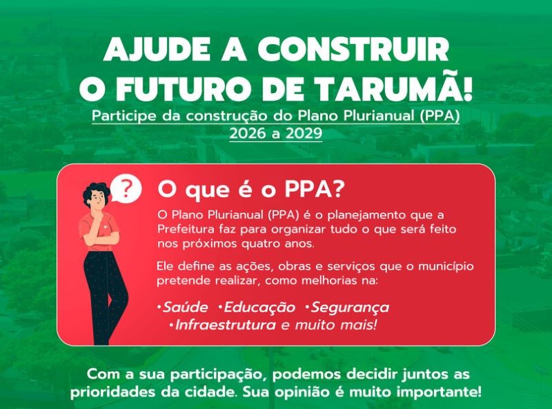 Prefeitura de Tarumã convida população para participar da construção do Plano Plurianual