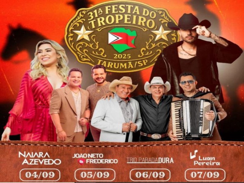 31ª Festa do Tropeiro de Tarumã promete a maior edição da história com shows imperdíveis