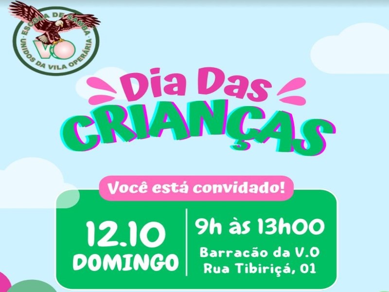 Escola de Samba Unidos da V.O realiza festa especial de Dia das Crianças neste domingo, 12