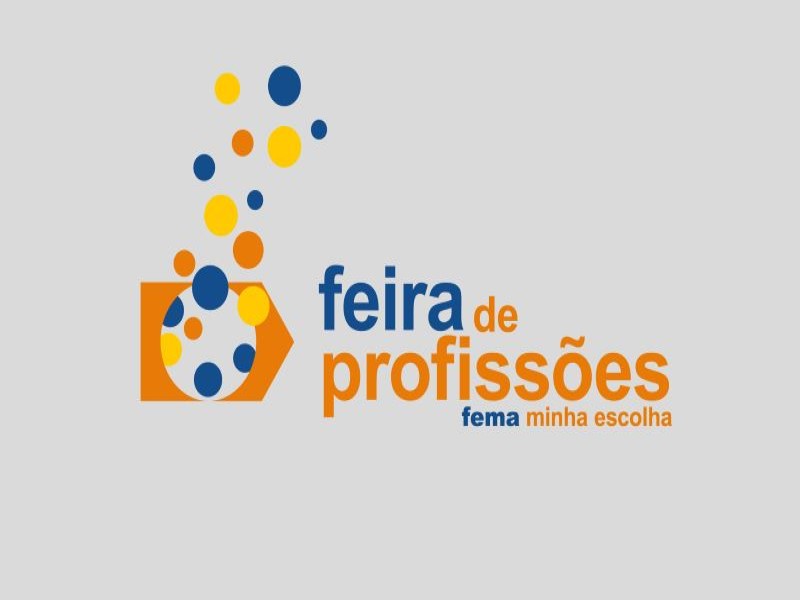Feira de Profissões “FEMA Minha Escolha” acontece na próxima semana