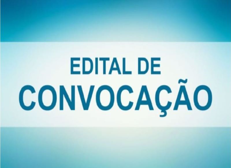 Edital de Convocação para Assembleia Geral Extraordinária