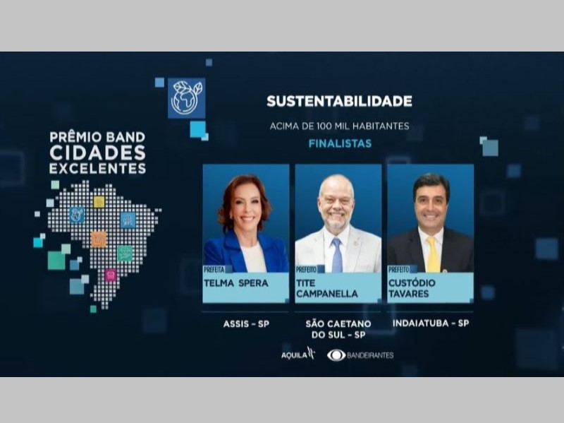 Assis é finalista no Prêmio Band Cidades Excelentes na categoria Sustentabilidade
