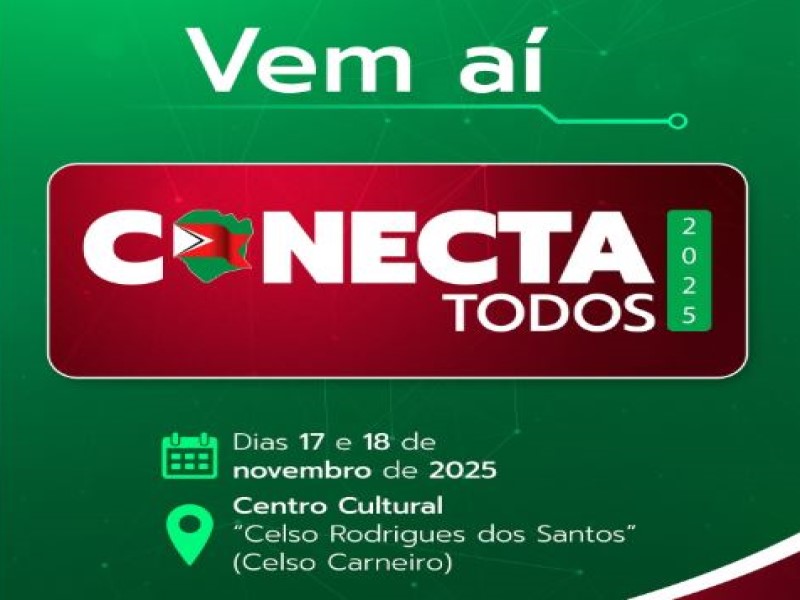 Vem aí o Conecta Todos 2025 em Tarumã