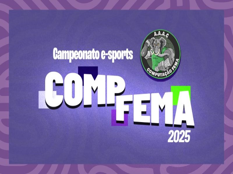 Inscrições abertas para o Campeonato de E-Sports da FEMA