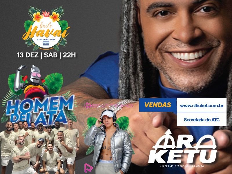 Baile do Havaí do Assis Tênis Clube será no dia 13 deste mês com a Banda Araketu