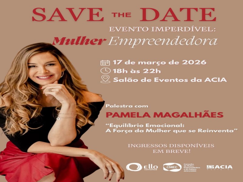 ACIA anuncia evento especial para mulheres empreendedoras em março de 2026