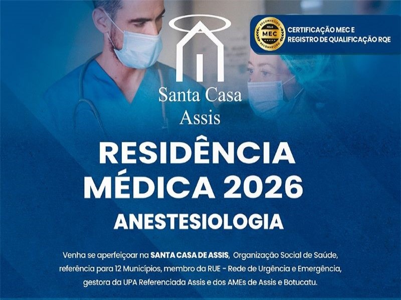 Santa Casa de Assis está com inscrições abertas para programa de Residência Médica em Anestesiologia